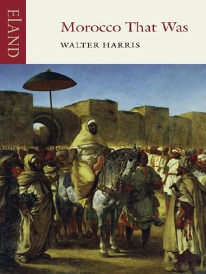 cover image of Morocco That Was